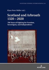 bokomslag Scotland and Arbroath 1320  2020