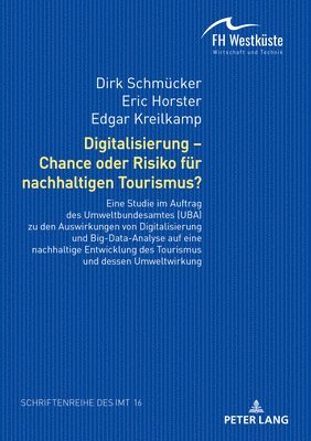 bokomslag Digitalisierung - Chance Oder Risiko Fuer Nachhaltigen Tourismus?