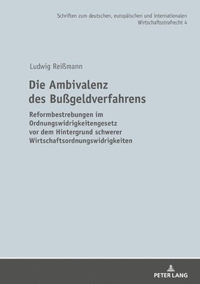 bokomslag Die Ambivalenz Des Bußgeldverfahrens