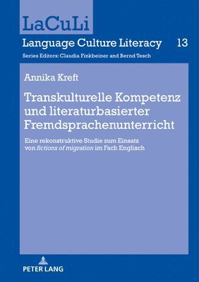 Transkulturelle Kompetenz Und Literaturbasierter Fremdsprachenunterricht 1