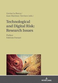 bokomslag Technological and Digital Risk: Research Issues