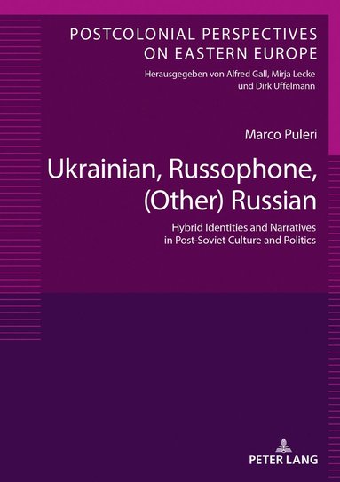 bokomslag Ukrainian, Russophone, (Other) Russian