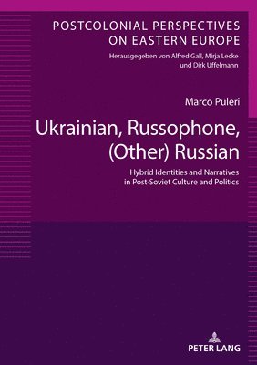 Ukrainian, Russophone, (Other) Russian 1