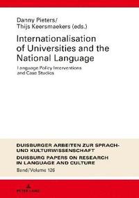 bokomslag Internationalization of Universities and the National Language