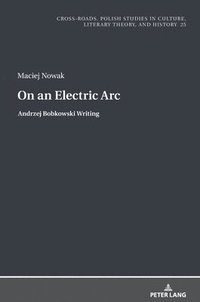 bokomslag On an Electric Arc
