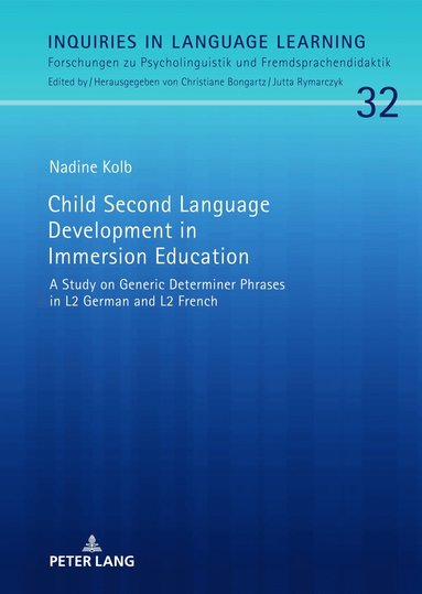 bokomslag Child Second Language Development in Immersion Education