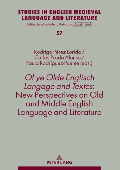 bokomslag Of ye Olde Englisch Langage and Textes: New Perspectives on Old and Middle English Language and Literature