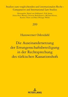 Die Auseinandersetzung Der Errungenschaftsbeteiligung in Der Rechtsprechung Des Tuerkischen Kassationshofs 1