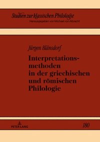 bokomslag Interpretationsmethoden in der griechischen und roemischen Philologie