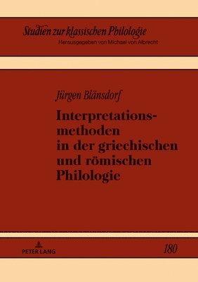 bokomslag Interpretationsmethoden in der griechischen und roemischen Philologie