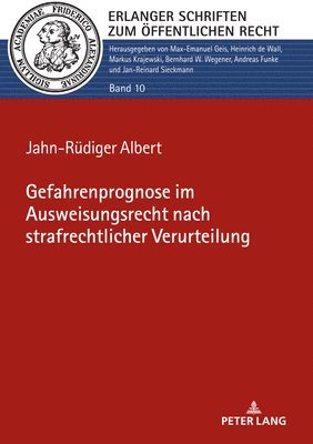 bokomslag Gefahrenprognose Im Ausweisungsrecht Nach Strafrechtlicher Verurteilung