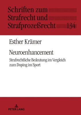 Esther Krämer, Carsten Momsen - Neuroenhancement, Inbunden