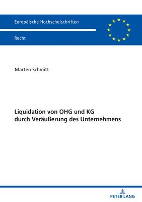 bokomslag Liquidation von OHG und KG durch Veraeußerung des Unternehmens