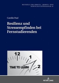 bokomslag Resilienz Und Stressempfinden Bei Fernstudierenden