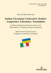 bokomslag Italian-Ukrainian Contrastive Studies: Linguistics, Literature, Translation  -  : ,