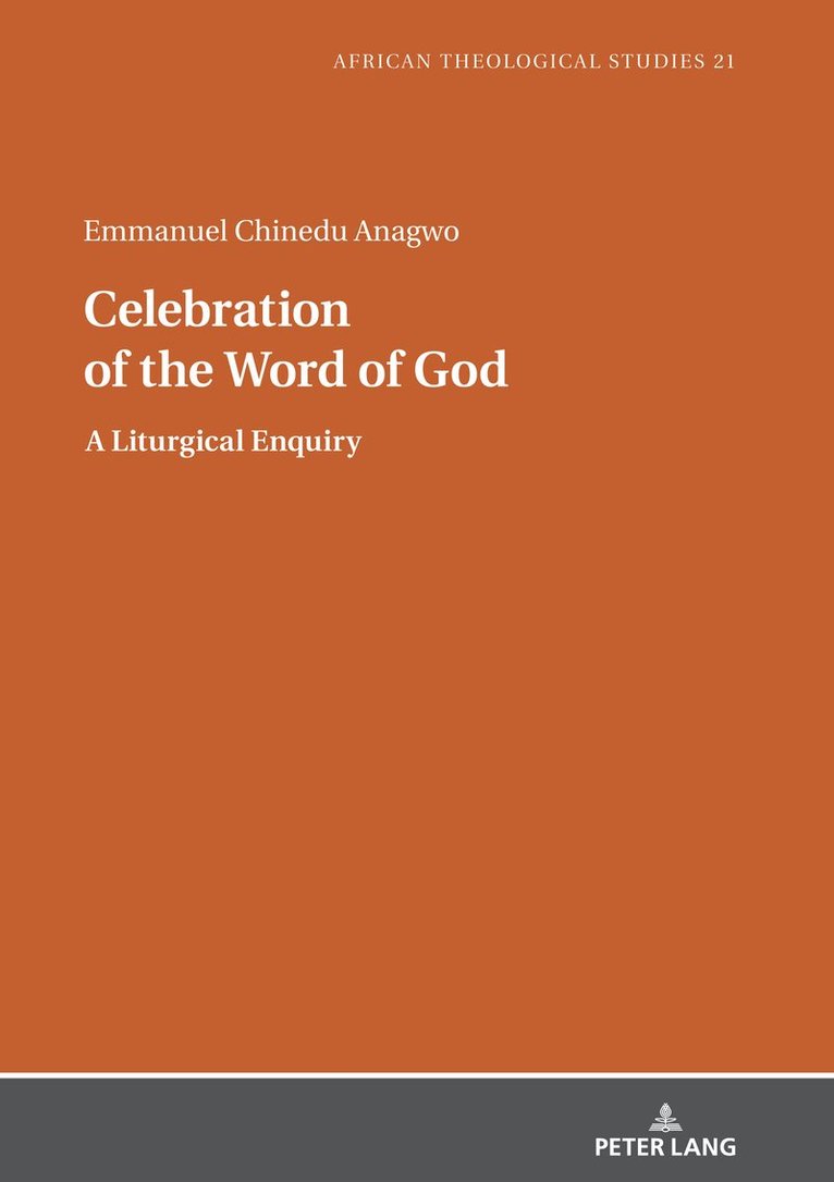 Emmanuel Chinedu Anagwo, Gerhard Droesser - Celebration of the Word of God, Inbunden