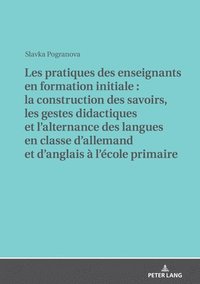 bokomslag Les pratiques des enseignants en formation initiale