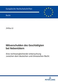 bokomslag Mitverschulden Des Geschaedigten Bei Nebentaetern