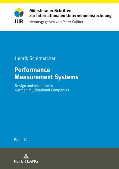 Henrik Schirmacher, Westfälische Wilhelms-Universität - Performance Measurement Systems, Inbunden