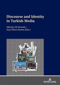 bokomslag Discourse and Identity in Turkish Media