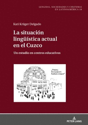 Kati Krüger Delgado, Kati Kruger Delgado, Kerstin Storl - situación lingueística actual en el Cuzco, Inbunden