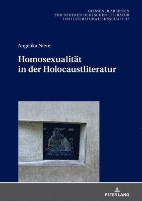 Homosexualitaet in der Holocaustliteratur 1