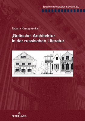 bokomslag 'Gotische' Architektur in Der Russischen Literatur