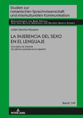 bokomslag La injerencia del sexo en el lenguaje