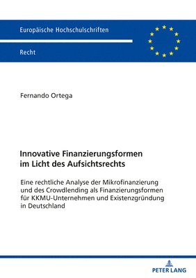 bokomslag Innovative Finanzierungsformen im Licht des Aufsichtsrechts