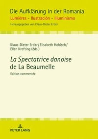 bokomslag La Spectatrice danoise de La Beaumelle