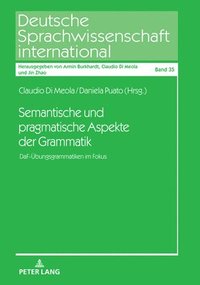 bokomslag Semantische und pragmatische Aspekte der Grammatik