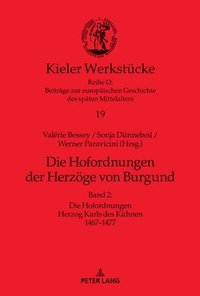 bokomslag Die Hofordnungen der Herzoege von Burgund