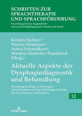 bokomslag Aktuelle Aspekte der Dysphagiediagnostik und Behandlung