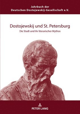 Dostojewskij und St. Petersburg 1