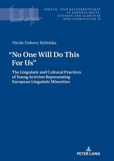 Nicole Dołowy-Rybińska, Andrzej Kątny - “No One Will Do This For Us”., Inbunden