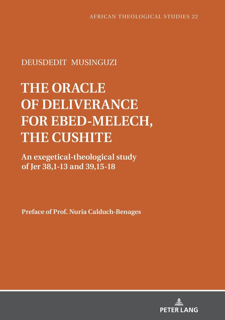 Deusdedit Musinguzi, Esther Hornung - oracle of deliverance for Ebed-Melech, the cushite, Inbunden