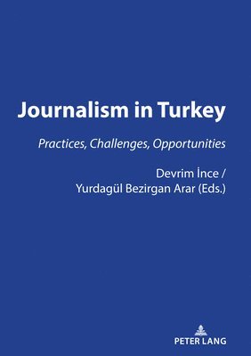 JOURNALISM IN TURKEY: 1