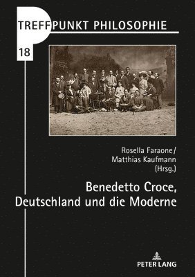 bokomslag Benedetto Croce, Deutschland Und Die Moderne
