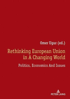 Rethinking European Union In A Changing World 1