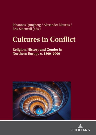 Alexander Maurits, Johannes Ljungberg, Erik Sidenvall - Cultures in Conflict, Inbunden