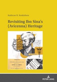 bokomslag Revisiting Ibn Sina's (Avicenna) Heritage