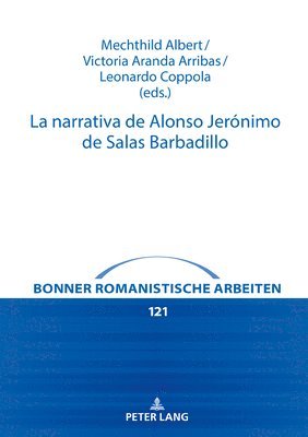 bokomslag La narrativa de Alonso Jernimo de Salas Barbadillo
