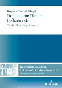 bokomslag Das moderne Theater in Oesterreich