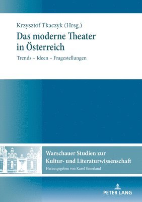 bokomslag Das moderne Theater in Oesterreich