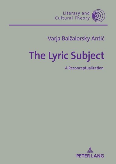 Varja Balžalorsky Antić, Wojciech H. Kalaga - Lyric Subject, Inbunden
