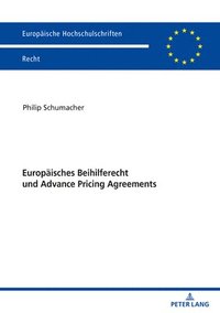 bokomslag Europaeisches Beihilferecht und Advance Pricing Agreements