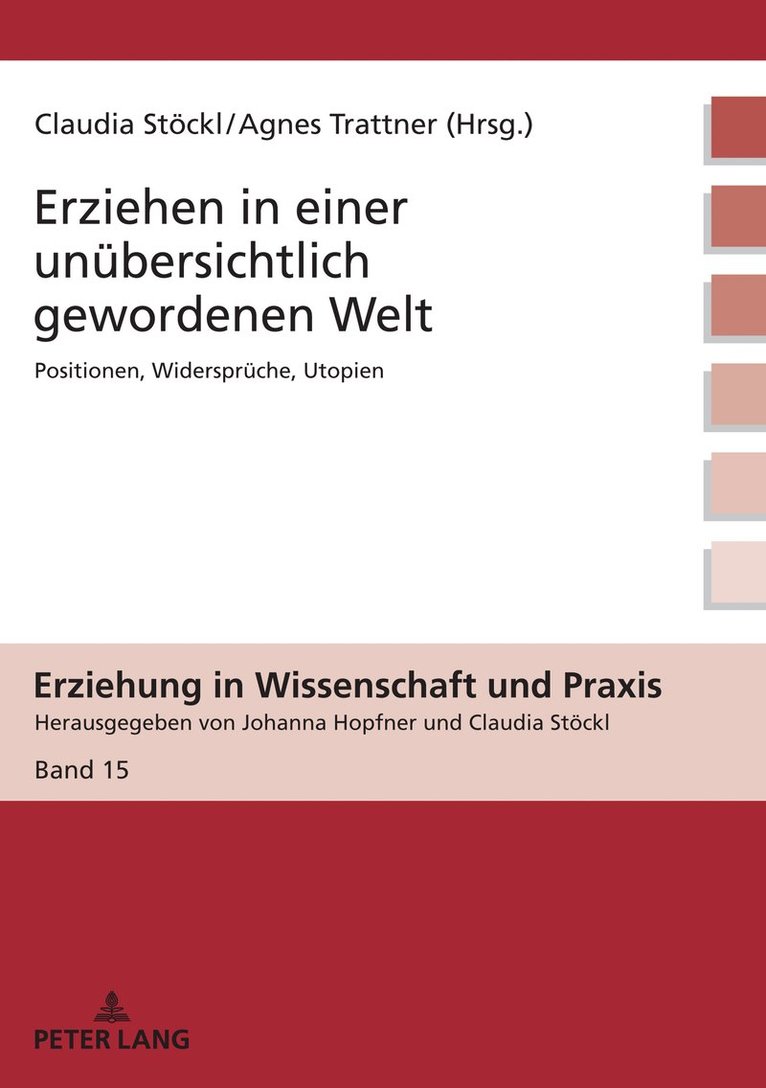 Erziehen in einer unuebersichtlich gewordenen Welt 1