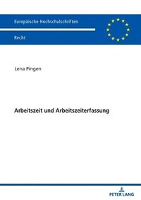 bokomslag Arbeitszeit Und Arbeitszeiterfassung