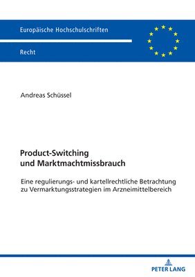 bokomslag Product-Switching und Marktmachtmissbrauch