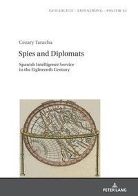bokomslag Spies and Diplomats